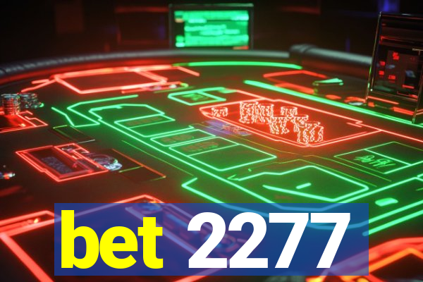 bet 2277